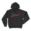 Isaiah Rashad A.W.F.U.L. Unisex Hoodie Black